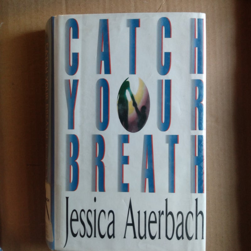 Catch Your Breath