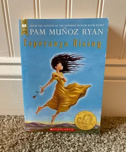 Esperanza Rising (Scholastic Gold): Ryan, Pam Muñoz: 9780439120425:  : Books