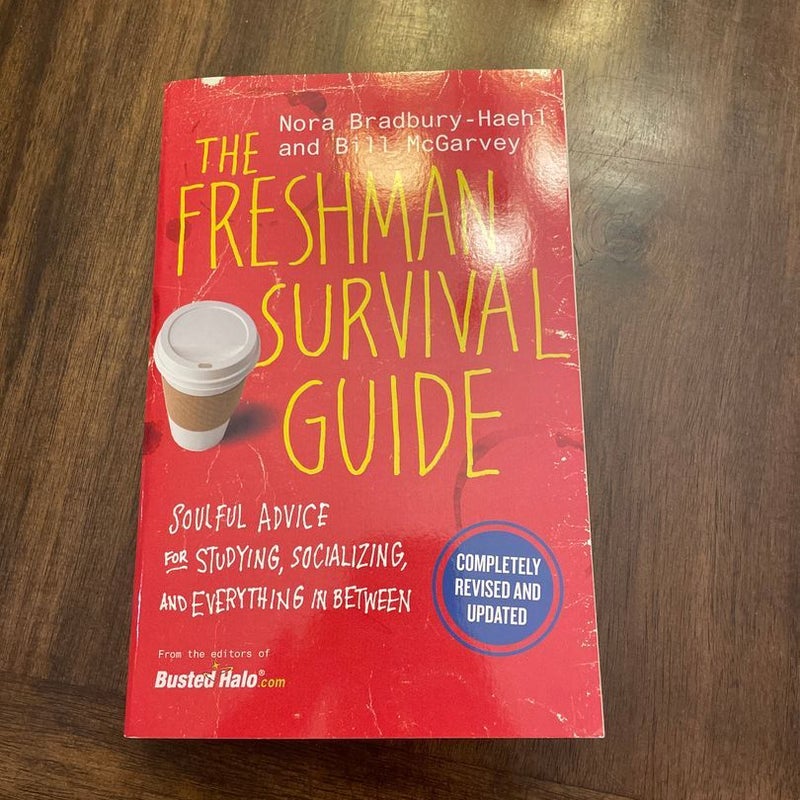 The Freshman Survival Guide