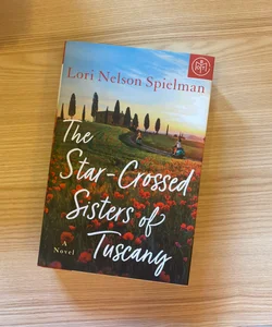 The Star-Crossed Sisters of Tuscany