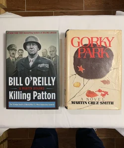  Killing Patton by Bill O’Reilly/Martin Dugard + Gorky Park by Martin C. Smith (2) Books Total