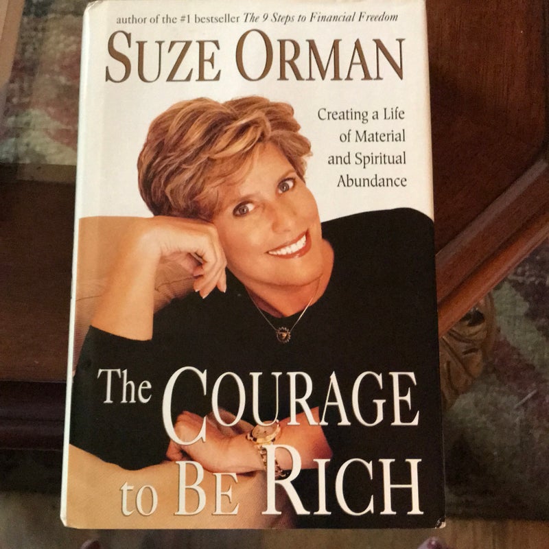 The Courage to Be Rich