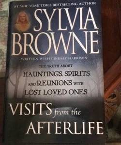 Visits from the Afterlife