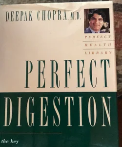 Perfect Digestion