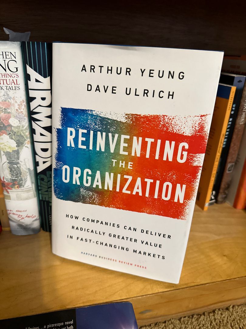 Reinventing the Organization