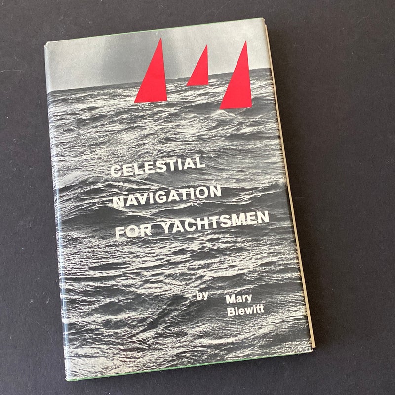 Celestial Navigation for Yachtsmen 