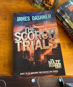 The Scorch Trials (Maze Runner, Book Two)