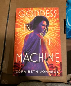 Goddess in the Machine (Signed Owlcrate Edition)