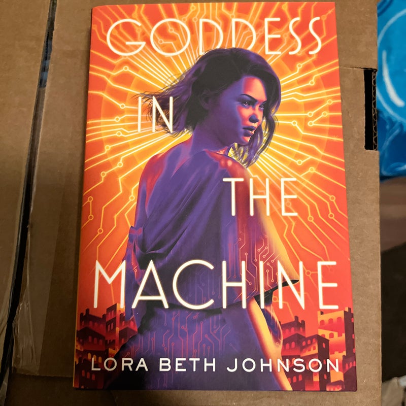 Goddess in the Machine (Signed Owlcrate Edition)