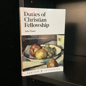 Duties of Christian Fellowship