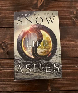 SIGNED Snow Like Ashes