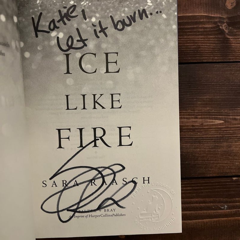 SIGNED Ice Like Fire