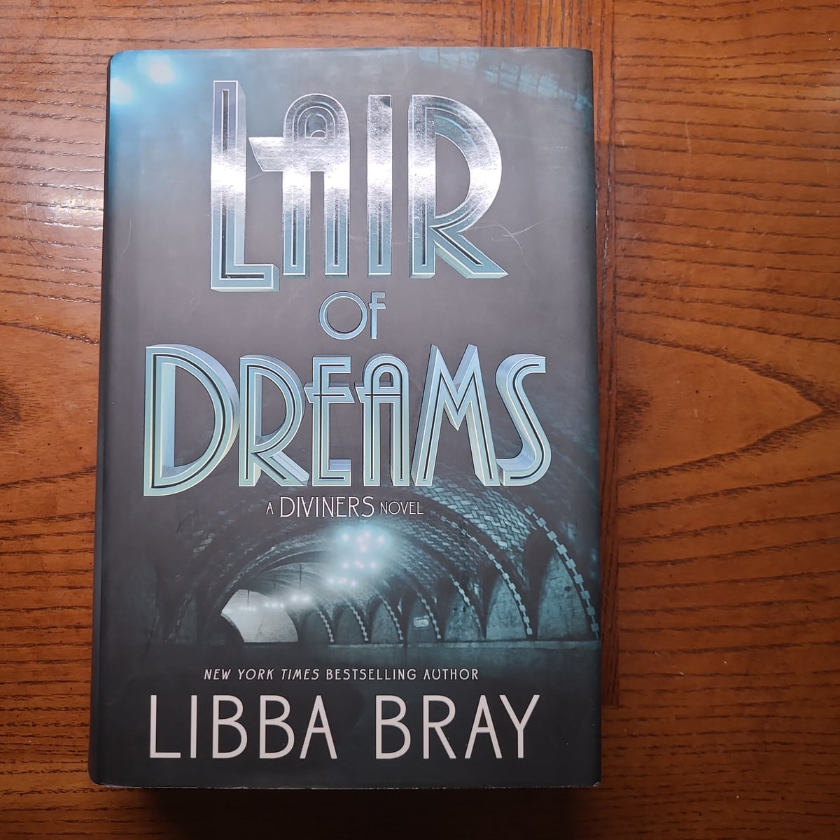 Lair of Dreams by Libba Bray