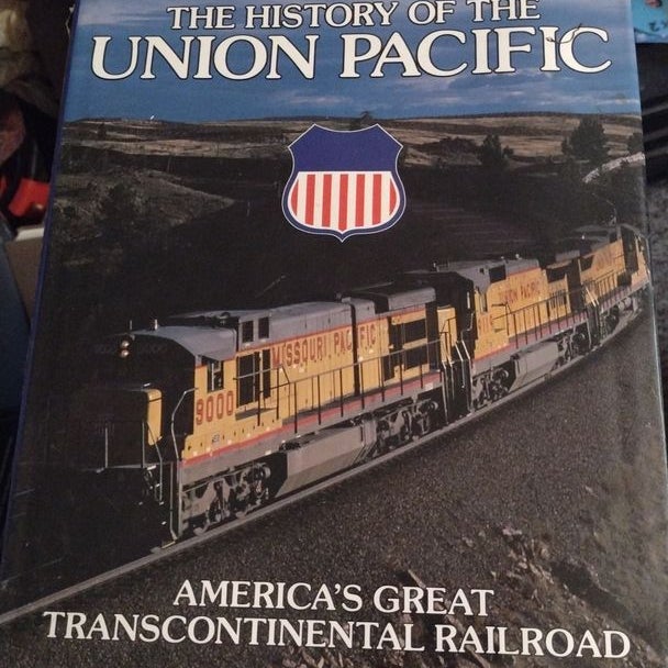 History of the Union Pacific 