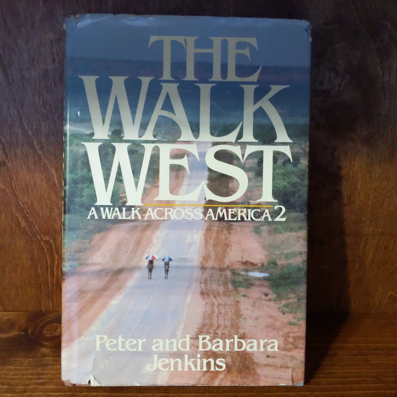 The Walk West