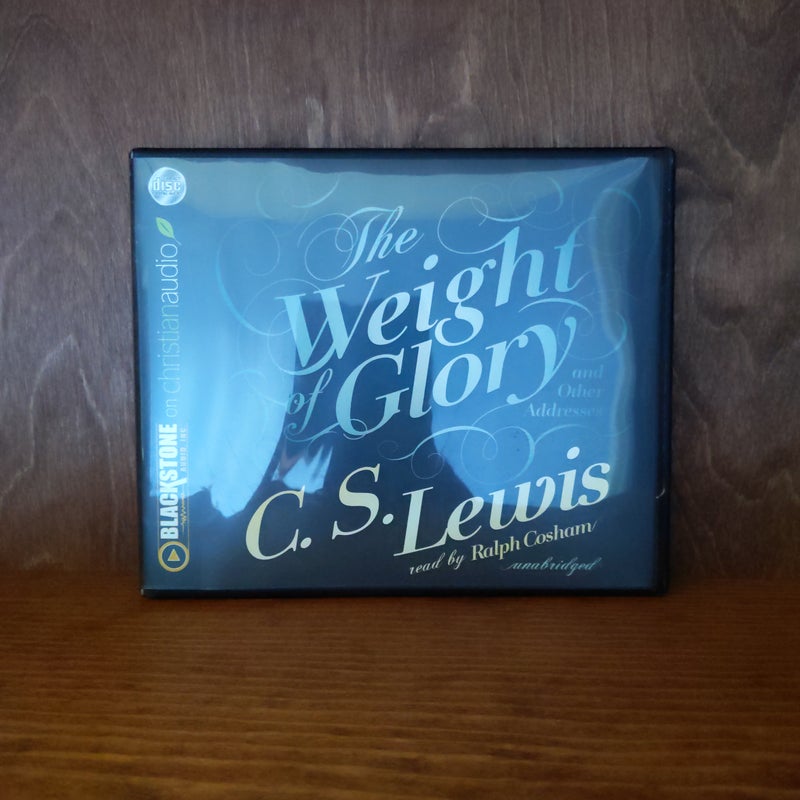 The Weight of Glory and Other Addresses 