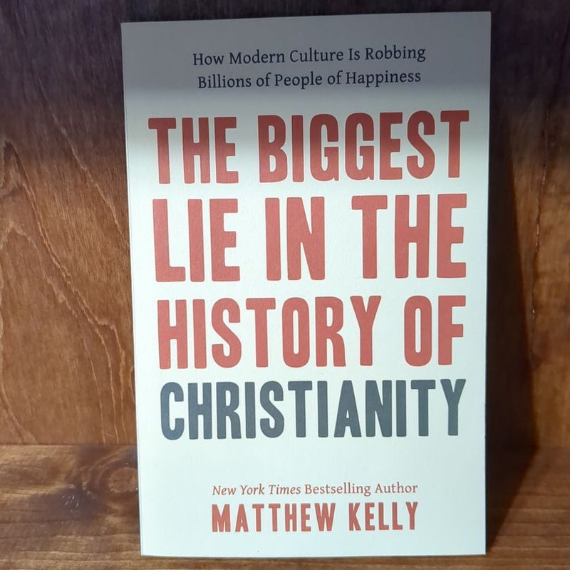 The Biggest Lie in the History of Christianity