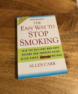 The Easy Way to Stop Smoking