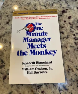 The One Minute Manager Meets the Monkey