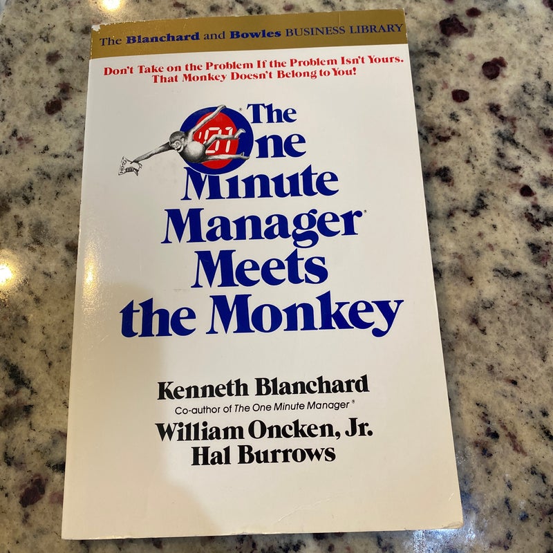 The One Minute Manager Meets the Monkey