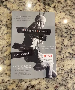 Thirteen Reasons Why