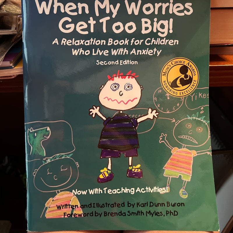 When My Worries Get Too Big! Second Edition