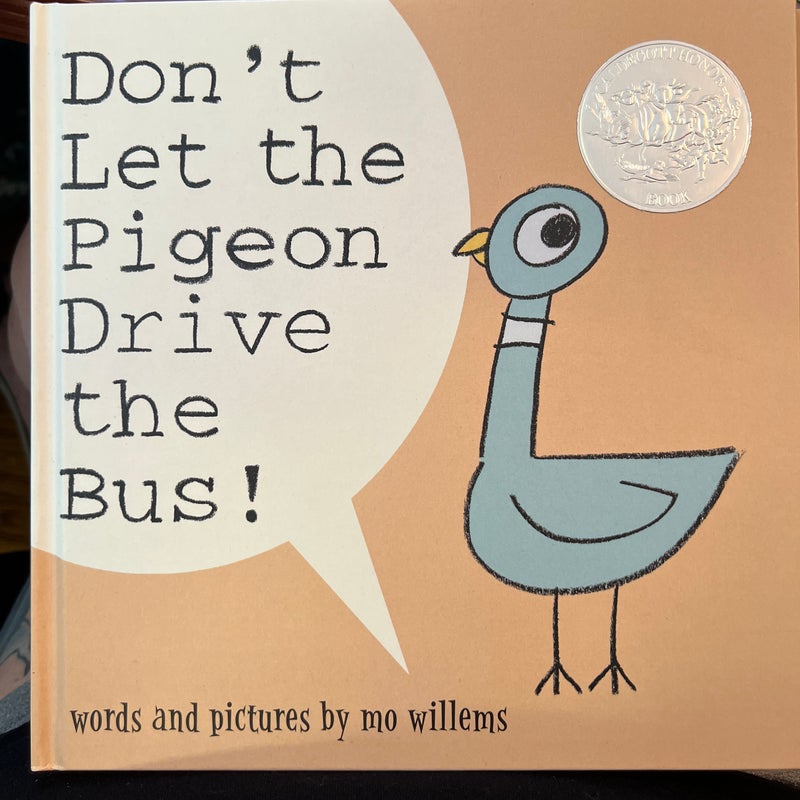 Don’t Let The Pigeon Drive The Bus!