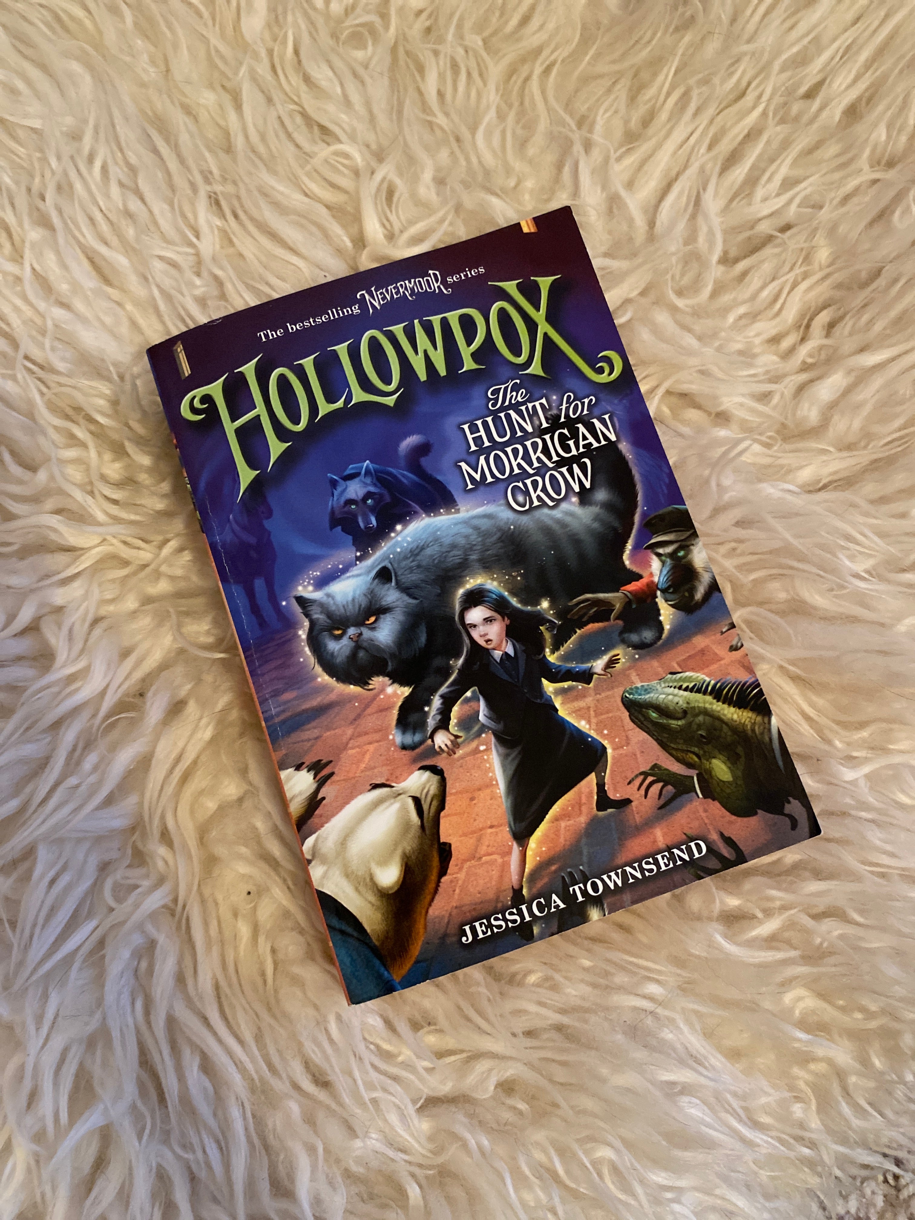 Hollowpox: the Hunt for Morrigan Crow