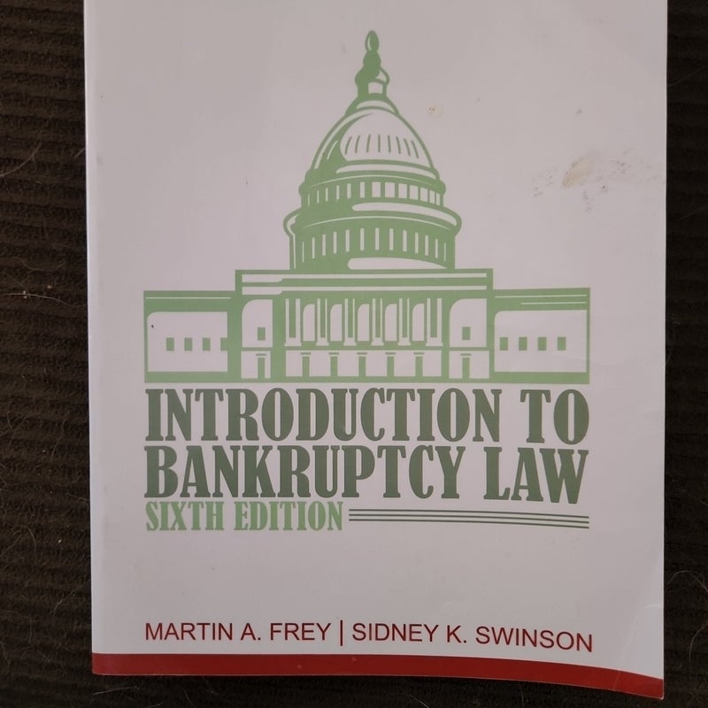 Introduction to Bankruptcy Law