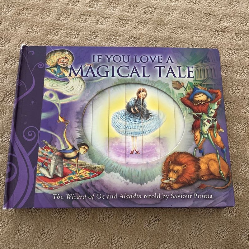 If You Love a Magical Tale