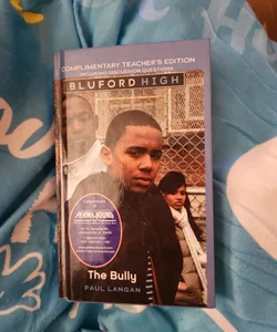 The Bully Bluford High 