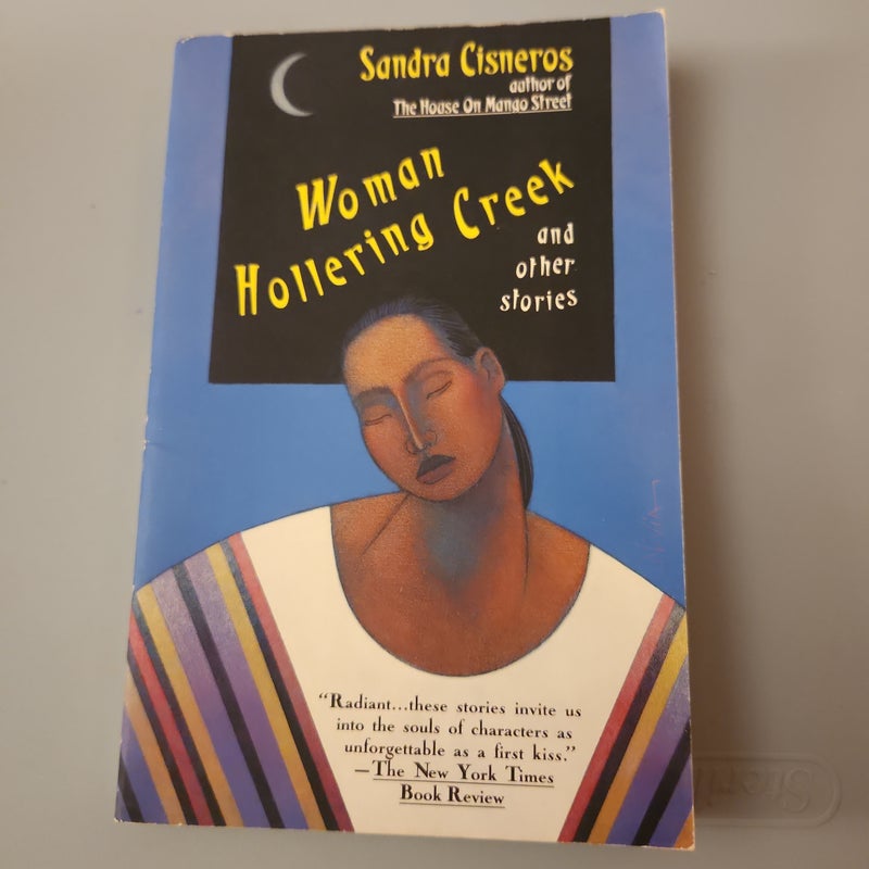 El Arroyo de la Llorona y Otros Cuentos /Woman Hollering Creek