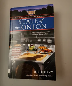 The State of the Onion: A Culinary Mystery