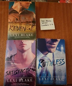 Lexi Blake LOT/ Ruthless, Satisfaction & Revenge 