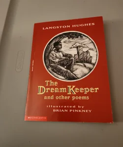 The Dream Keeper and other poems