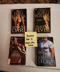 Foster SET #5 / When You Dare (1), Trace of Fever (2), Savor the Danger (3), A Perfect Storm (4) LOT SERIES BUNDLE