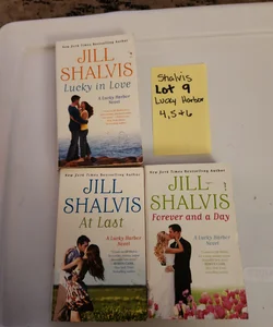 Shalvis LOT #9/ Lucky in Love (4), At Last (5) & Forever and a Day (6) SET SERIES BUNDLE