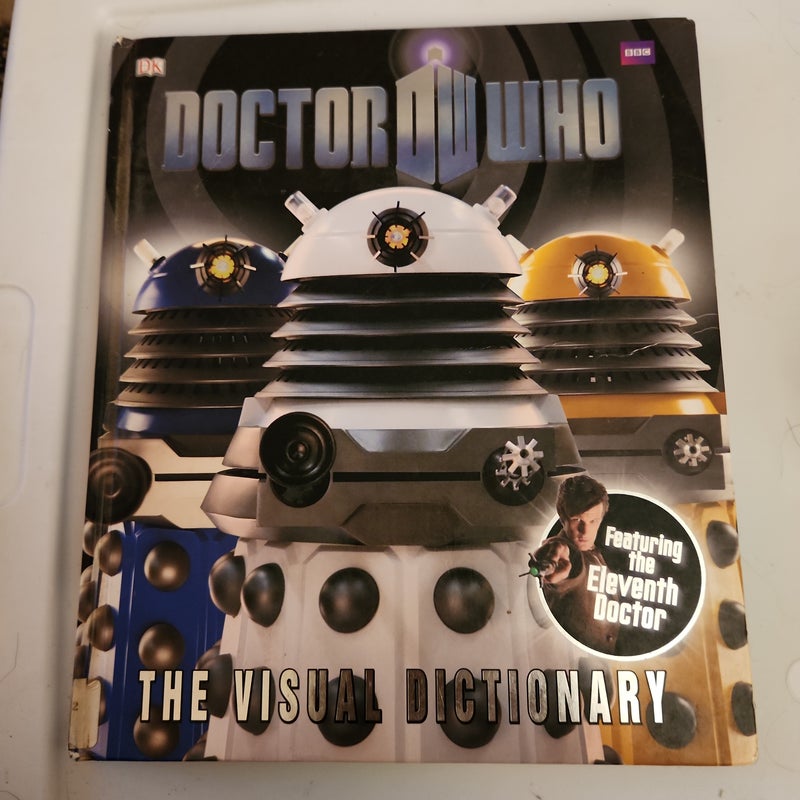 Dr Who The Visual Dictionary DK