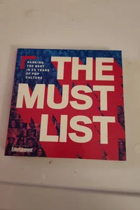 The Must List