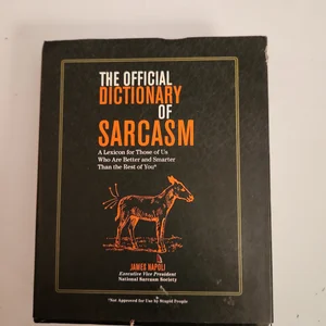 The Official Dictionary of Sarcasm