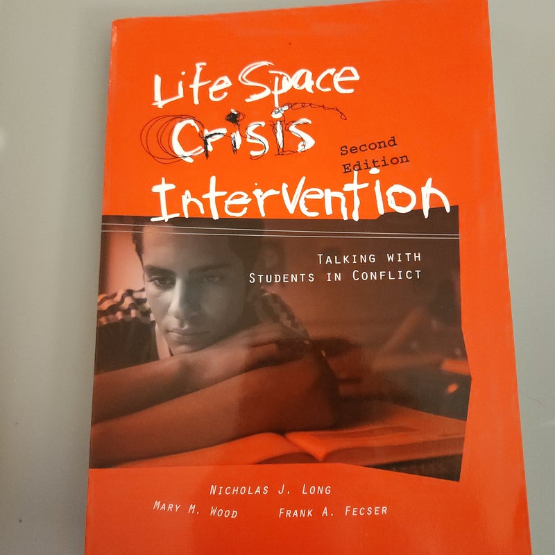 Life Space Crisis Intervention