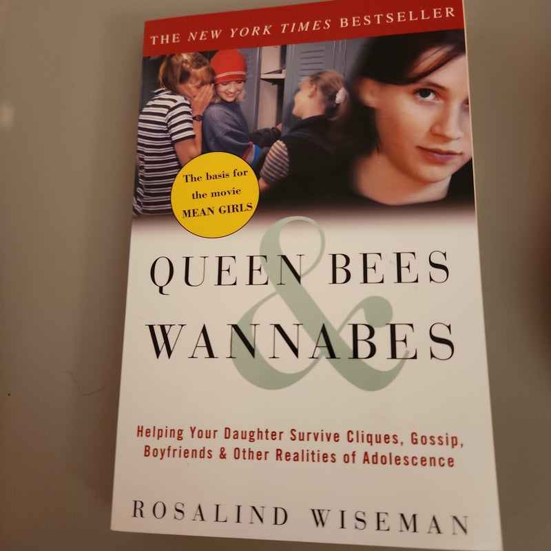 Queen Bees and Wannabes