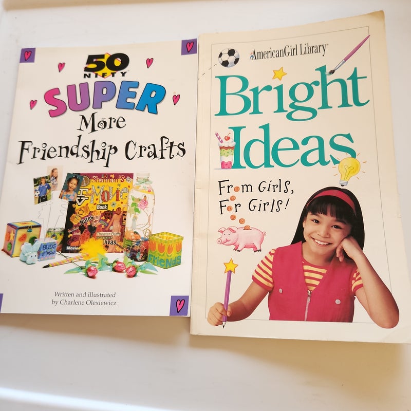 American Girl LOT 2/ 50 Super Friendship Crafts & Bright Ideas