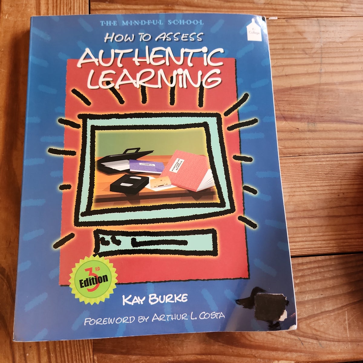 How to assess authentic learning by kathleen b burke