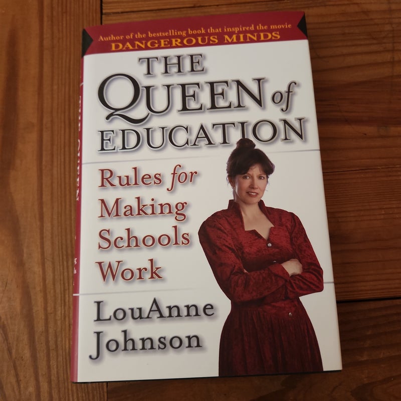 The Queen of Education
