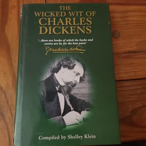 The Wicked Wit of Charles Dickens
