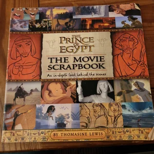 The Prince of Egypt Movie Scrapbook