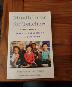 Mindfulness for Teachers