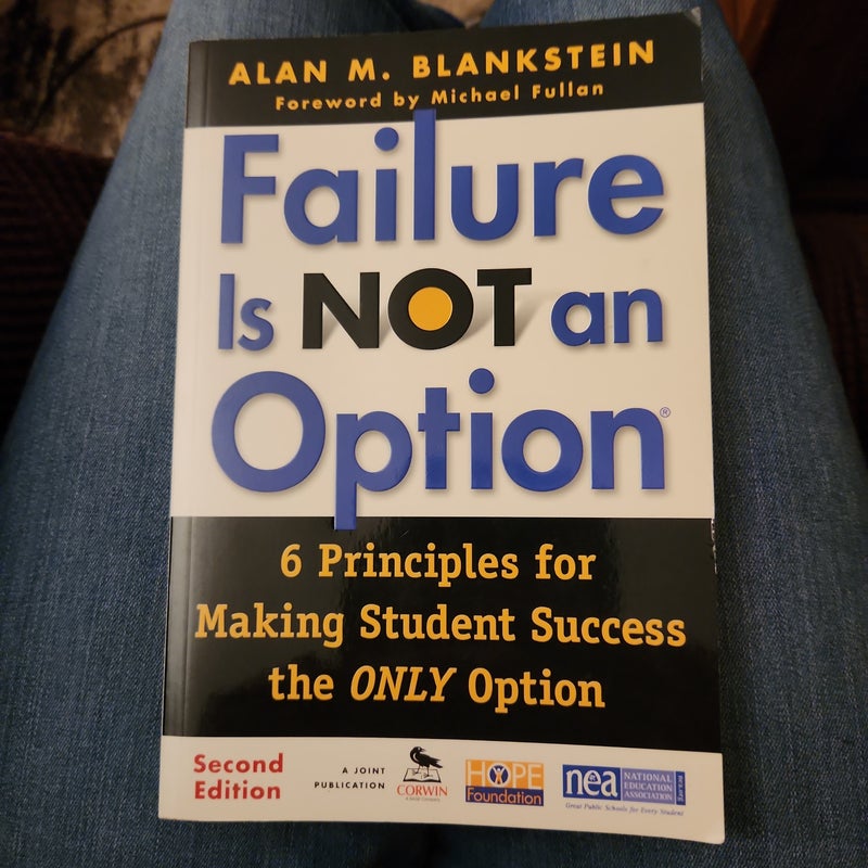 Failure Is Not an Option ®