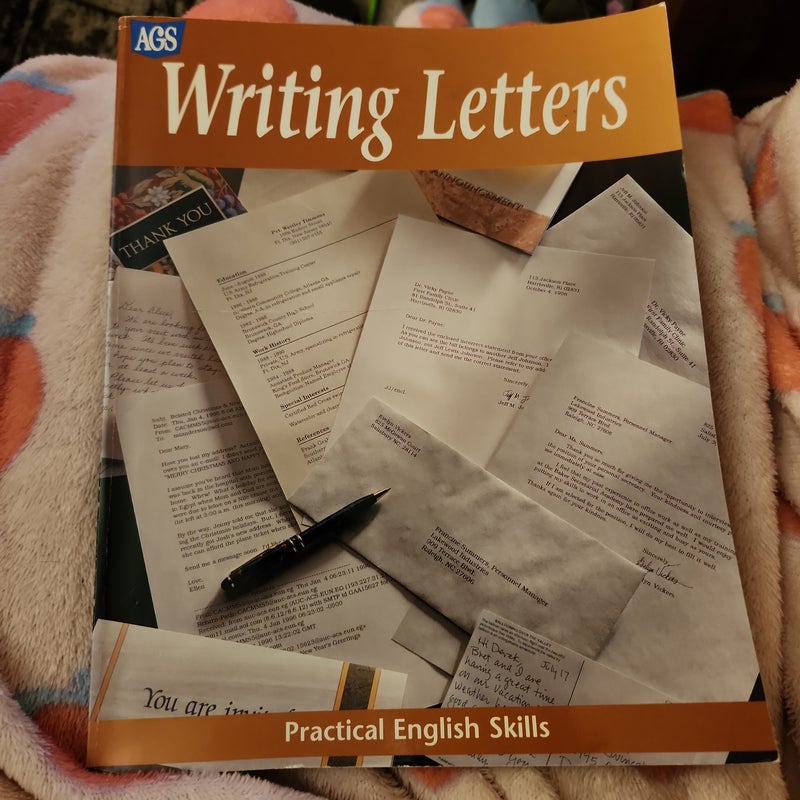 Practical English Skills Worktext Series Writing Letters
